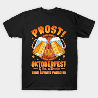 Prost Oktoberfest Beer Lovers Paradise German Party T-Shirt